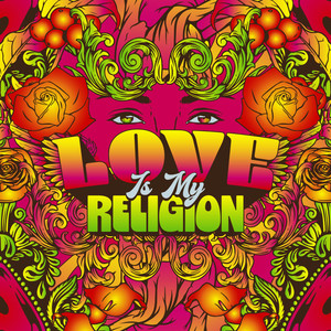 love is my religion