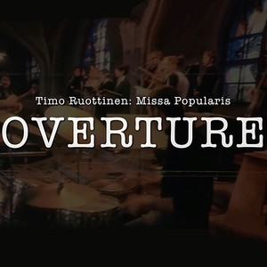 Missa Popularis: Overture