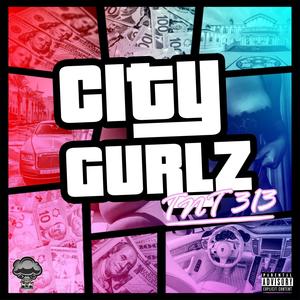 City Gurlz(feat. Nino2Muxh) (Explicit)