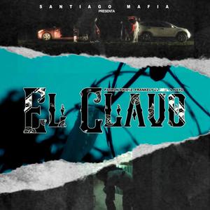 El Clavo(feat. Nayo & Frankely el Real)