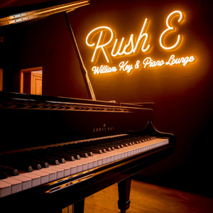 Rush E
