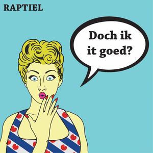 Doch Ik It Goed? (Explicit)