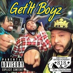 #GetItBoyz (Explicit)