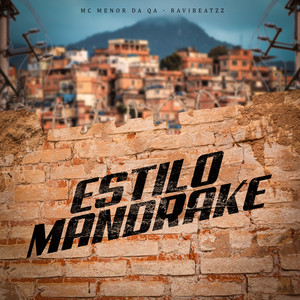 Estilo Mandrake (Explicit)