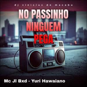 No Passinho Ninguem Pega