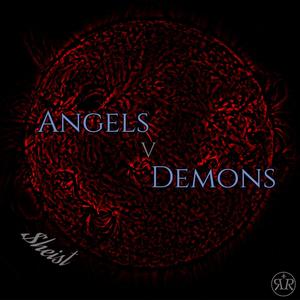 Angels V Demons (Deluxe) [Explicit]