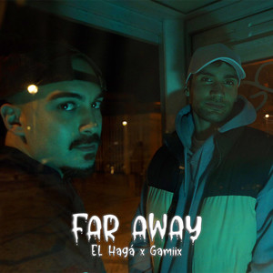 Far Away (Explicit)