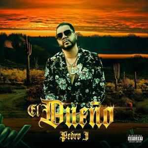 EL DUEñO (Explicit)