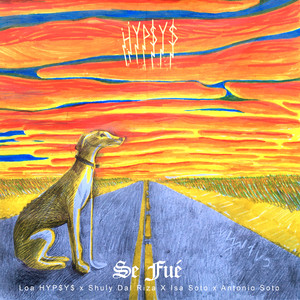 Se Fué(Original) (Explicit)