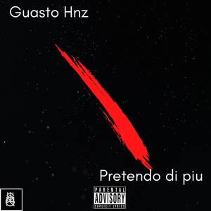 Pretendo di piu (Explicit)