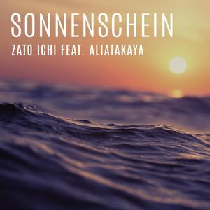 Sonnenschein (feat. Aliatakaya)