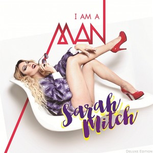 I Am a Man (Deluxe Edition)