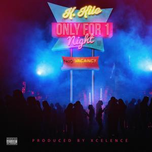 Only For 1 Night (Explicit)