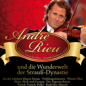 André Rieu: und die Wunderwelt der Strauss-Dynastie - Auf der Jagd, Op. 373
