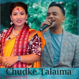 Chudke Talaima (Version 01) (Live)