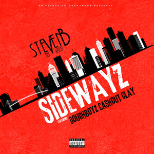 Sidewayz (Explicit)