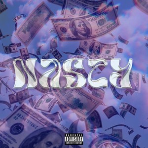 Nasty (Explicit)