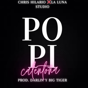 Popi-Calentona (Explicit)
