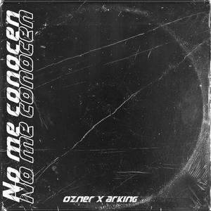 No me conocen(feat. Ozner)