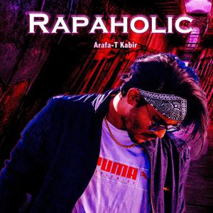 Rapaholic (Explicit)