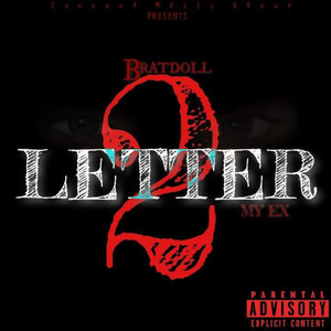 Letter 2 My Ex (Explicit)