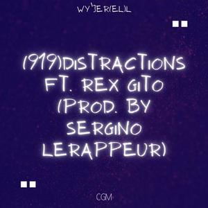 (919)Distractions [Explicit]