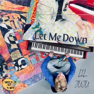 Let Me Down (feat. Judge Kimosabi)