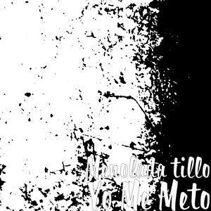 Yo Me Meto (Explicit)