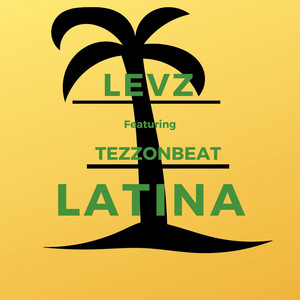 Latina (feat. TezzOnBeat) [Explicit]