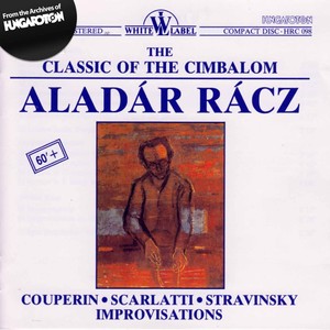 Aládar Rácz - Pieces de clavecin, Book 1: 2nd Ordre in D Major-Minor - Passe-pied - Rigaudon (Arr. For cimbalom and piano)