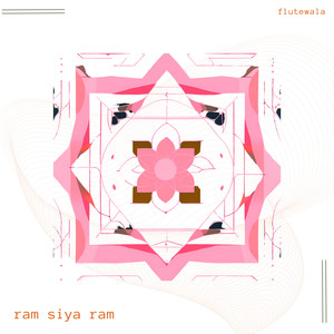 Ram Siya Ram (Flute Version)