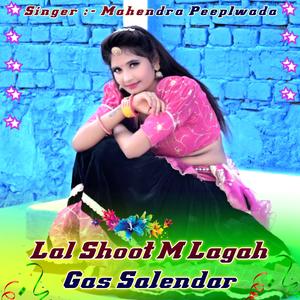 Lal Shoot M Lagah Gas Salendar