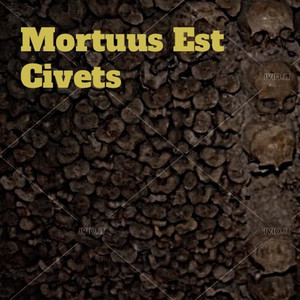 Mortuus Est Civiets