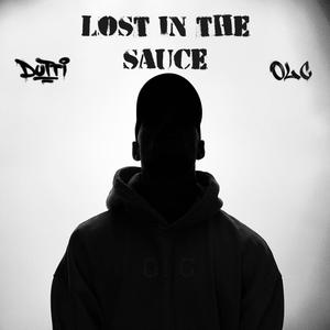 Lost in the Sauce