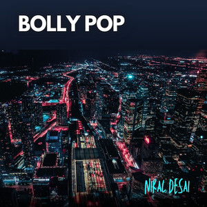 Bolly Pop (Explicit)