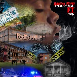 Speak My Mind (feat. ZoMan) [Explicit]