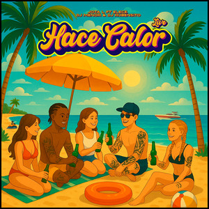 Hace Calor (Live|Explicit)