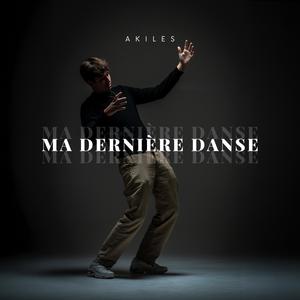 Ma Dernière Danse