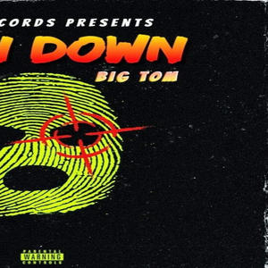 Man down (feat. BIG TOM) (Explicit)