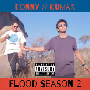 Flood Season 2 (Explicit)