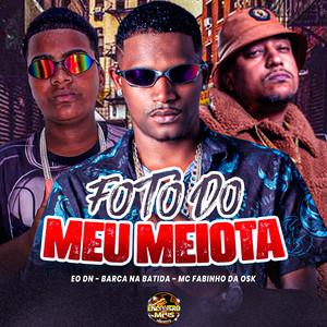 Foto do Meu Meiota (Explicit)