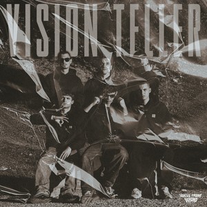 VISION TELLER (Explicit)