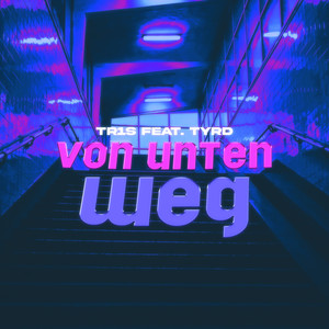 Von unten weg (Explicit)
