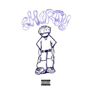 Shorty (Explicit)