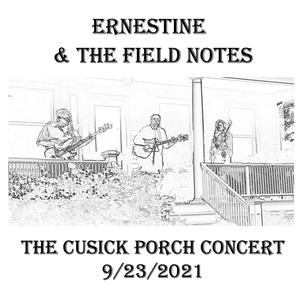 The Cusick Porch Concert 9/23/2021