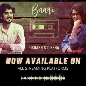 Diksha Sharma - Baari(feat. Rishabh Ganesh)