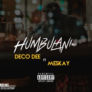 Humbulani (feat. Meskay) (Explicit)