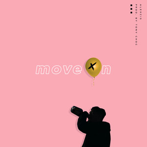 Move On (Explicit)