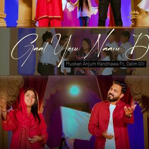Gaal Yesu Naam Di