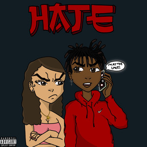 Hate (Explicit)